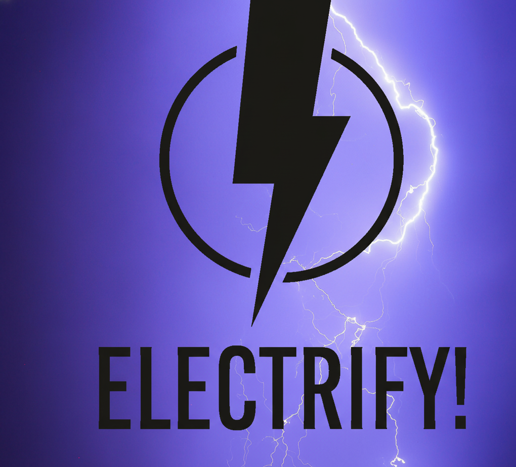 Electrify! Die Zukunft steht unter Strom