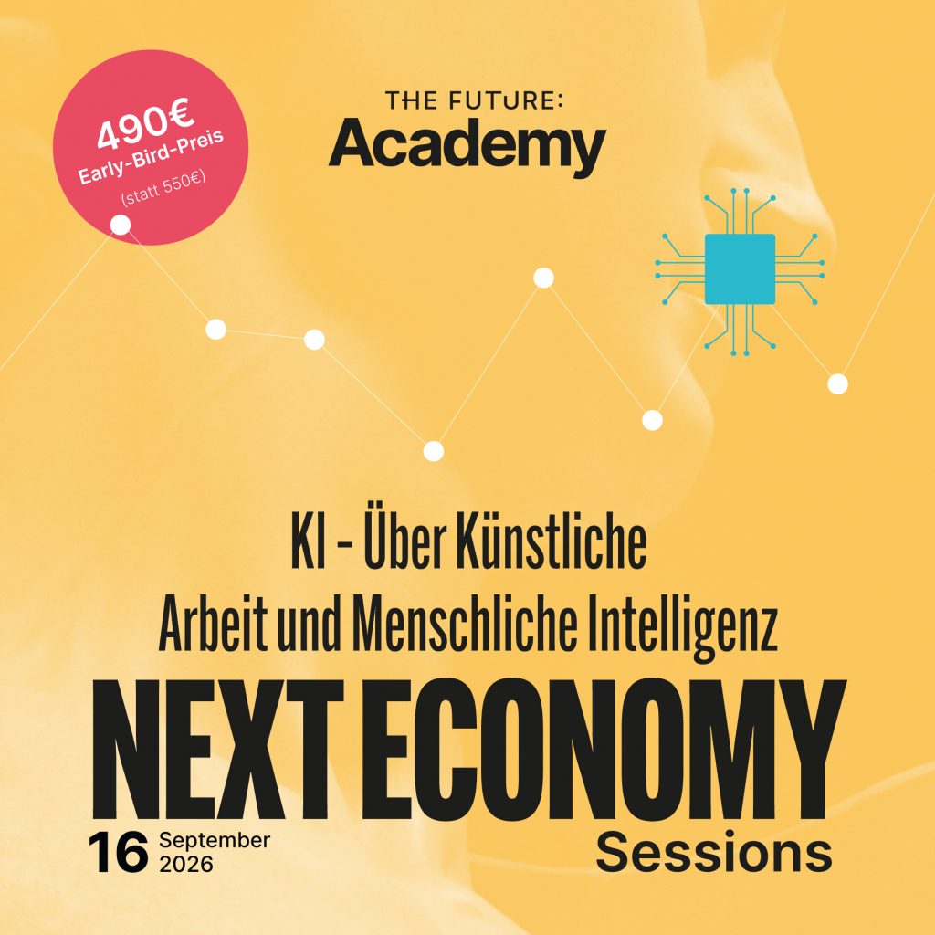 Next Economy Session Künstliche Arbeit und Menschliche Intelligenz